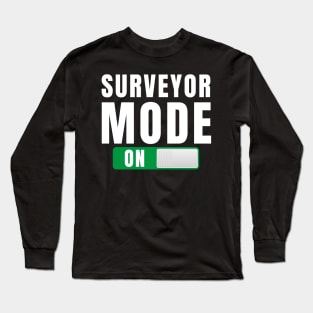 Surveyor mode on Long Sleeve T-Shirt